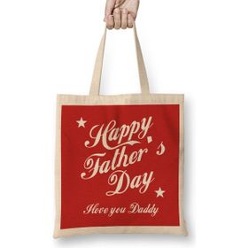 Humuts Fathers Day Happy Fathers Day I Love You Daddy Bez Uzun Saplı Açık Bej Rengi Çanta