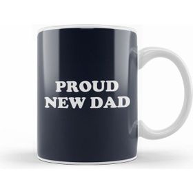 Humuts Fathers Day Proud New Dad Kupa Bardak