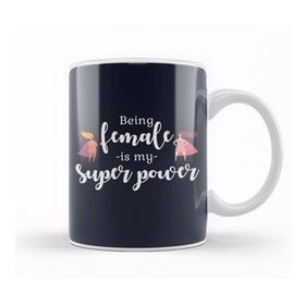 Humuts Feminism Being Female Is My Super Power Kupa Bardak