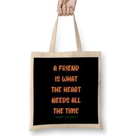 Humuts Friendship Quotes Day Ideas Love Gift Henry Van Dyke Bez Kadın Günlük Çanta