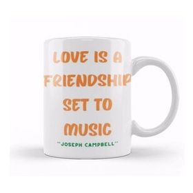 Humuts Friendship Quotes Day Ideas Love Gift Joseph Campbell Kupa Bardak