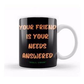 Humuts Friendship Quotes Day Ideas Love Gift Khalil Gibran Kupa Bardak