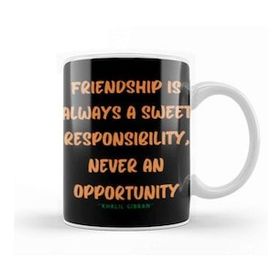 Humuts Friendship Quotes Day Ideas Love Gift Khalil Gibran Kupa Bardak
