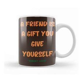 Humuts Friendship Quotes Day Ideas Love Gift Robert Louis Kupa Bardak