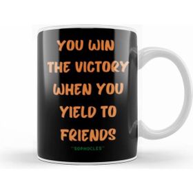 Humuts Friendship Quotes Day Ideas Love Gift Sophocles Beyaz Kupa