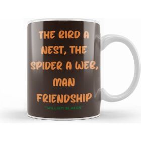 Humuts Friendship Quotes Day Ideas Love Gift William Blake Beyaz Kupa