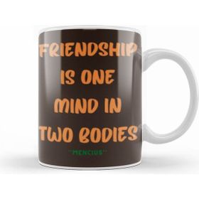 Humuts Friendship Quotes Day Iideas Love Gift Mencius Beyaz Kupa