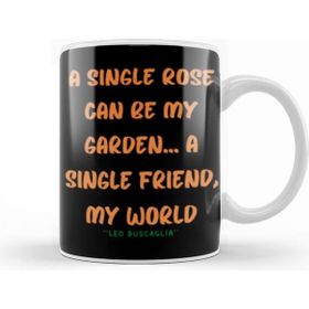 Humuts Friendship Quotes Gift Leo Buscaglia Beyaz Kupa