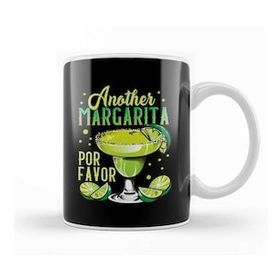 Humuts Funny Another Margarita Por Favor Drinking Pun Kupa Bardak