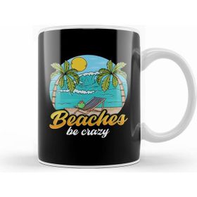 Humuts Funny Beaches Be Crazy Pun Beach Vacationing Beyaz Porselen Kupa Bardak