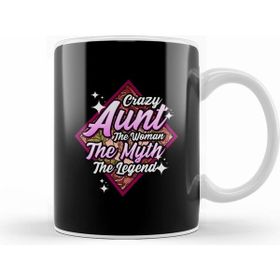 Humuts Funny Crazy Aunt The Woman The Myth The Legend Kupa Bardak