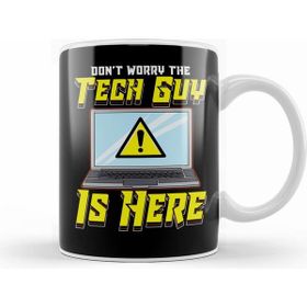 Humuts Funny Don T Worry The Tech Guy Is Here It Support Beyaz Kupa