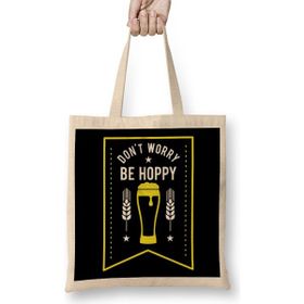 Humuts Funny Dont Worry Be Hoppy Cute Beer Drinking Pun Bez Çanta