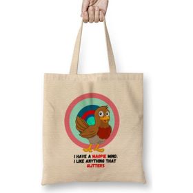 Humuts Funny Gift I Have A Magpie Mind Uzun Saplı Bez Çanta