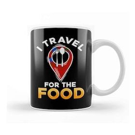 Humuts Funny I Travel For The Food Traveling Food Critic Kupa Bardak