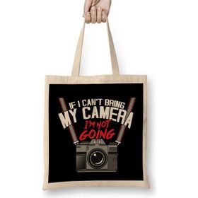 Humuts Funny If I Can T Take My Camera I M Not Going Bez Bayan Günlük Çanta