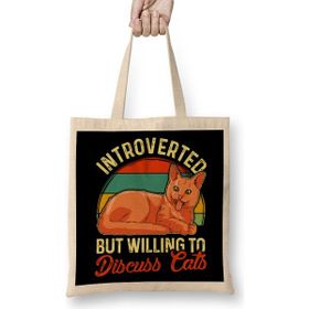 Humuts Funny Introverted But Willing To Discuss Cats Bez Kadın Günlük Çanta