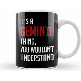 Humuts Funny It S A Gemini Thing You Wouldn T Understand Beyaz Kupa