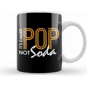 Humuts Funny It S Called Pop Not Soda Sarcastic Joke Beyaz Kupa