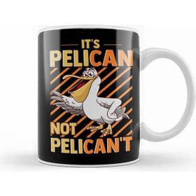 Humuts Funny It S Pelican Not Pelican T Sarcastic Fun Pun Beyaz Kupa