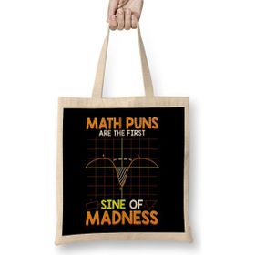 Humuts Funny Math Puns Are The First Sine Of Madness Bez Kadın Günlük Çanta