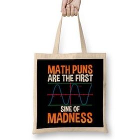 Humuts Funny Math Puns Are The First Sine Of Madness Bez Kadın Günlük Çanta