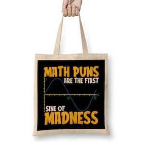 Humuts Funny Math Puns Are The First Sine Of Madness Bez Kadın Günlük Çanta