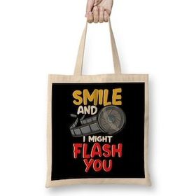 Humuts Funny Photography Smile And I Might Flash You Bez Kadın Günlük Çanta