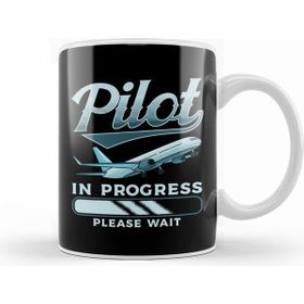 Humuts Funny Pilot In Progress Please Wait Airplane Pilot Kupa Bardak