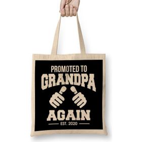 Humuts Funny Promoted To Grandpa Again 2020 Grandfather Grandad Uzun Saplı Bez Çanta
