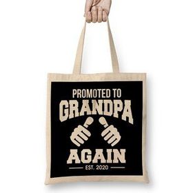 Humuts Funny Promoted To Grandpa Again 2020 Grandfather Grandad Uzun Saplı Bez Çanta