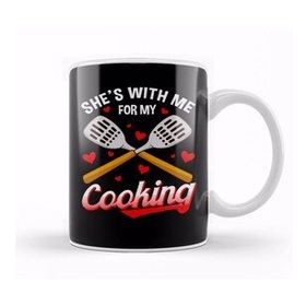 Humuts Funny Shes With Me For My Cooking Cute Husband Kupa Bardak