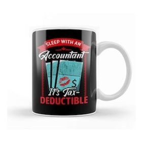 Humuts Funny Sleep With An Accountant Its Tax Deductible Kupa