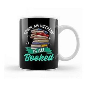 Humuts Funny Sorry My Weekend Is All Booked Reading Pun Kupa Bardak