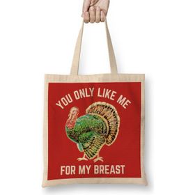 Humuts Funny Thanksgiving You Only Like Me For My Breast 01 Bez Uzun Saplı Açık Bej Rengi Çanta