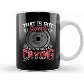 Humuts Funny That Is Not Sweat It Is My Body Crying Gym Kupa Bardak