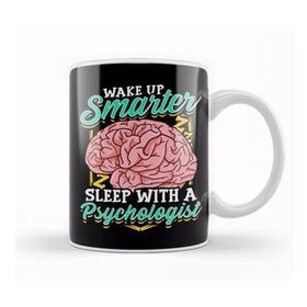 Humuts Funny Wake Up Smarter Sleep With A Psychologist Kupa Bardak