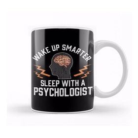 Humuts Funny Wake Up Smarter Sleep With A Psychologist Kupa Bardak