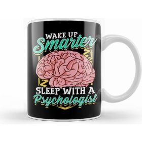 Humuts Funny Wake Up Smarter Sleep With A Psychologist Kupa Bardak