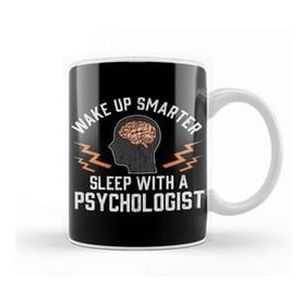 Humuts Funny Wake Up Smarter Sleep With A Psychologist Kupa Bardak