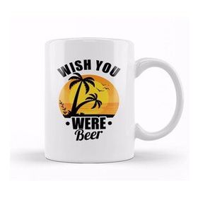 Humuts Funny Wish You Were Beer Drinking Pun Joke Kupa Bardak