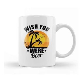 Humuts Funny Wish You Were Beer Drinking Pun Joke Kupa Bardak