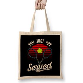 Humuts Funny You Just Got Served Tennis Player Pun Bez Çanta