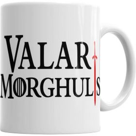 Humuts Game Of Thrones Valar Morghulis Valar Dohaeris Kupa Bardak