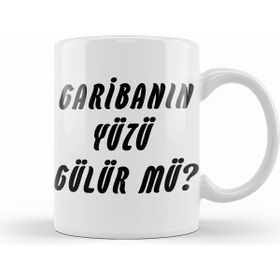Humuts Garibanın Yüzü Gülür Mü 04 Kupa Bardak