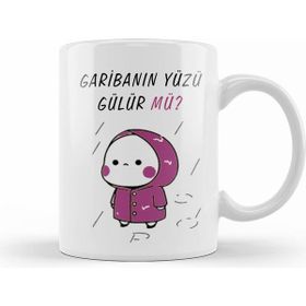 Humuts Garibanın Yüzü Gülür Mü Yazılı 01 Kupa Bardak