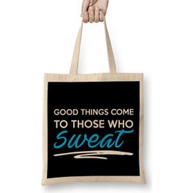 Humuts Good Things Come To Those Who Sweat Gym Inspiration Uzun Saplı Bez Çanta