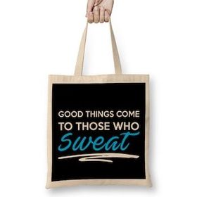 Humuts Good Things Come To Those Who Sweat Gym Inspiration Uzun Saplı Bez Çanta