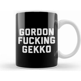 Humuts Gordon Fucking Gekko Kupa Bardak