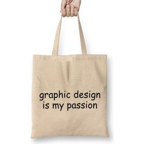Humuts Graphics Graphic Design Is My Passion Uzun Saplı Kadın Bez Çanta